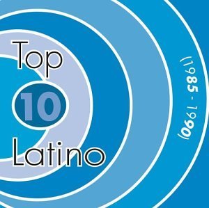Top Ten Latino/Vol. 8-Top Ten Latino 1985-90@Top Ten Latino